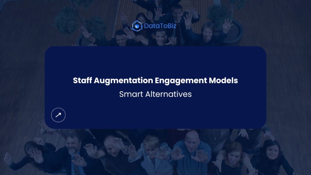 Staff Augmentation Engagement Models
