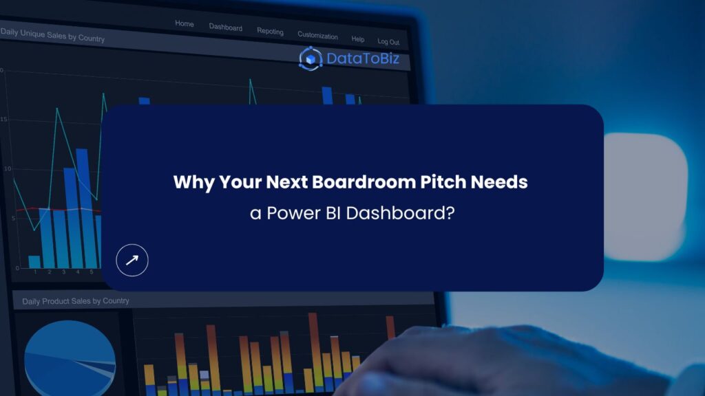 Power BI Dashboard for Boardroom Pitch - DataToBiz