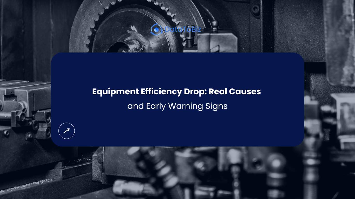 Equipment Efficiency Drop Blog Image
