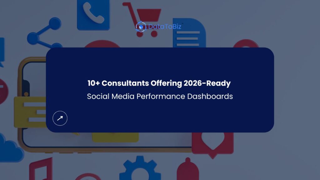 10+ Consultants Offering 2026-Ready Social Media Performance Dashboards